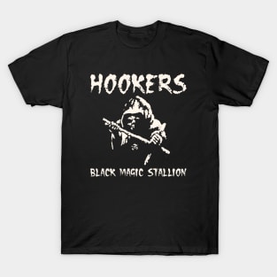 Hookers Black Magic Stallion T-Shirt